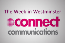 The Week in Westminster: Connect Communications